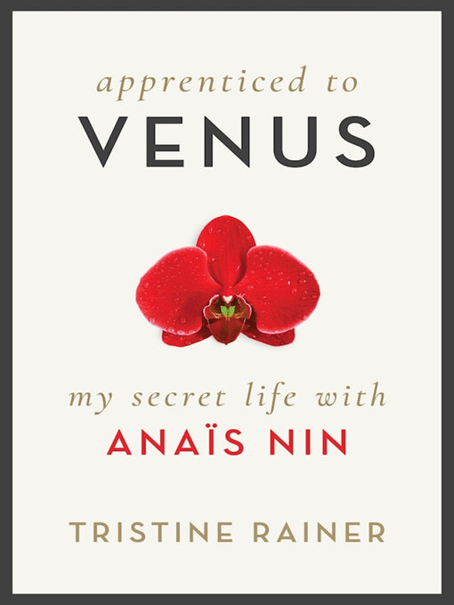 Title details for Apprenticed to Venus by Tristine Rainer - Available